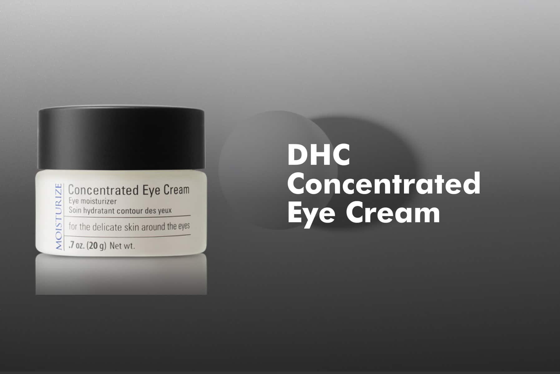 DHC Concentrated Eye Cream — 0.7 oz standard size